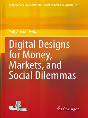 cover image of Digital Designs for Money, Markets, and Social Dilemmas